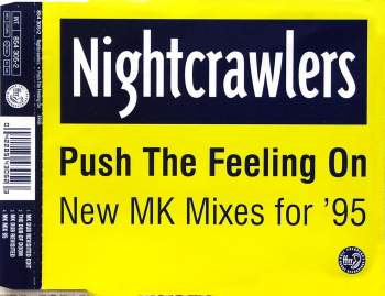 Nightcrawlers - Push The Feeling On