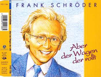 Schröder, Frank - Aber Der Wagen Der Rollt