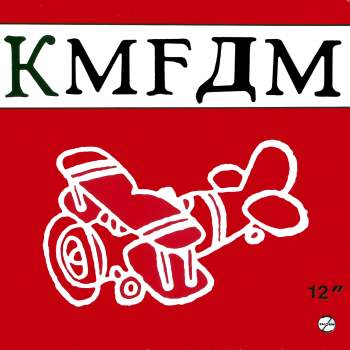 KMFDM - Kickin Ass