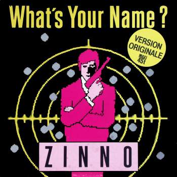 Zinno - What's Your Name