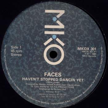Faces - Haven't Stopped Dancin Yet