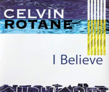 Rotane, Celvin - I Believe