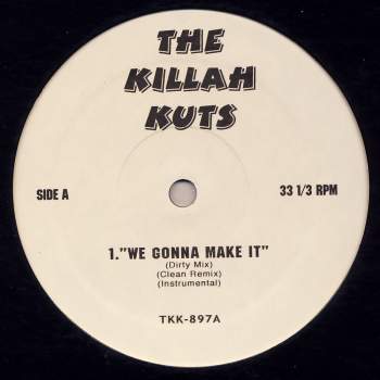 Various - The Killah Kuts We Gone Make It / Last Call