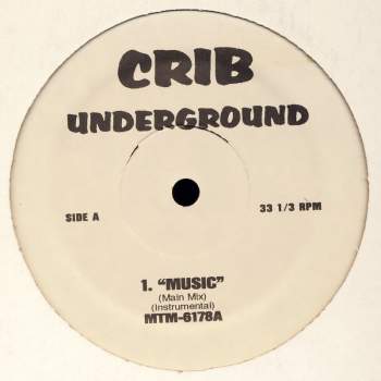 Various - Crib Underground Music / Again