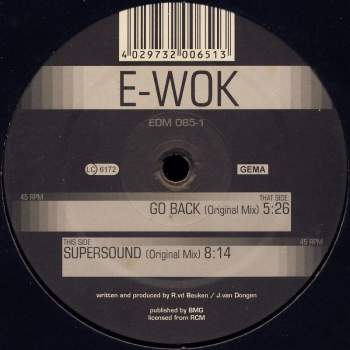 E-Wok - Go Back / Supersound