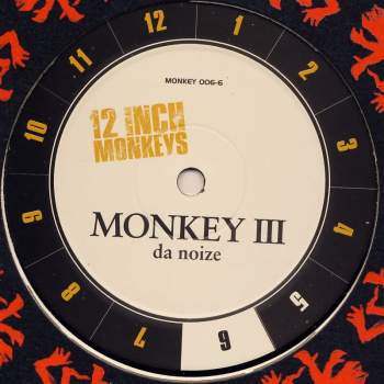 Monkey III - Da Noize