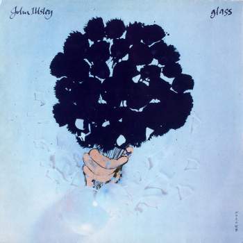 Illsley, John - Glass
