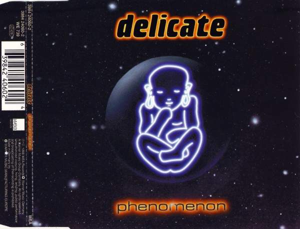 Delicate - Phenomenon