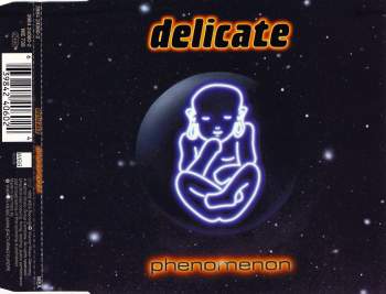 Delicate - Phenomenon
