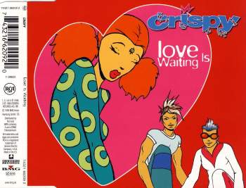 Crispy - Love Is Waiting