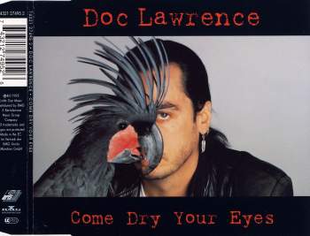 Doc Lawrence - Come Dry Your Eyes