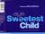 Sweetest Child feat. Maria McKee - Sweetest Child