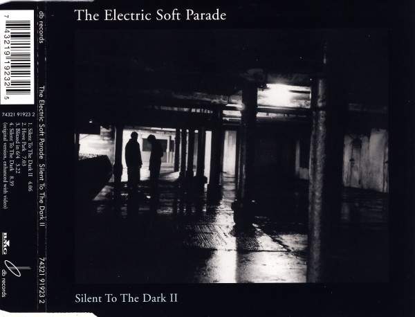 The Electric Soft Parade - Silent To The Dark II