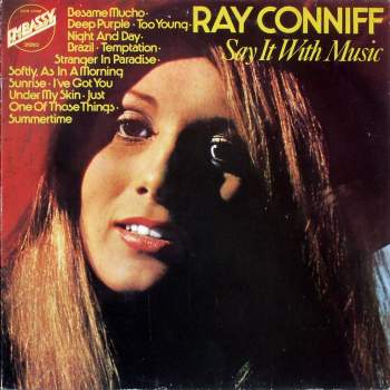 Conniff, Ray - Say It With Music