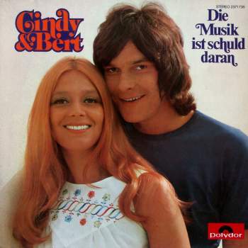 Cindy & Bert - Die Musik Ist Schuld Daran