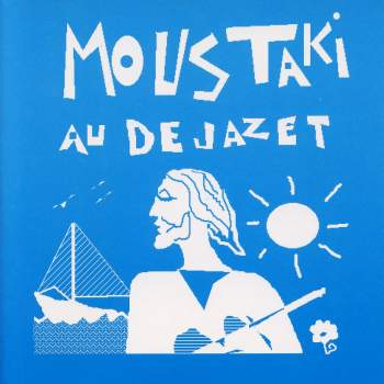 Moustaki, Georges - Au Dejazet
