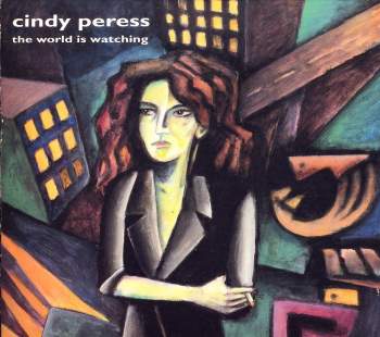Peress, Cindy - The World Is Watching