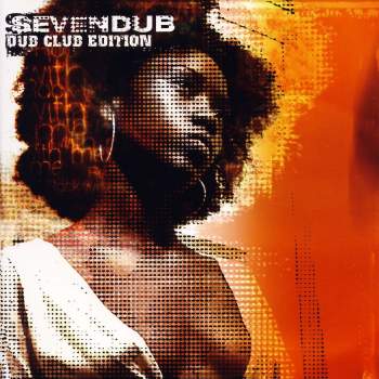 Seven Dub - Dub Club Edition - Rock With Me Sessions