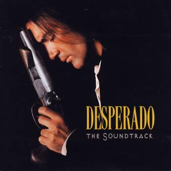 Various - Desperado - The Soundtrack