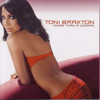 Braxton, Toni - More Than A Woman