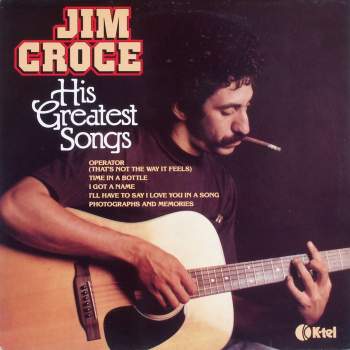 Croce, Jim - His Greatest Songs