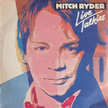 Ryder, Mitch - Live Talkies
