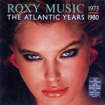 Roxy Music - The Atlantic Years 1973-1980