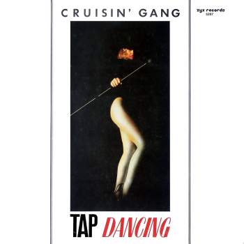 Cruisin' Gang - Tap Dancing