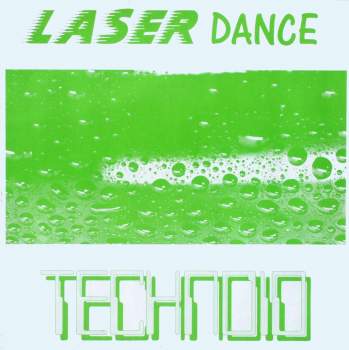 Laser Dance - Technoid