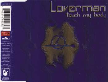 Loverman - Touch My Body