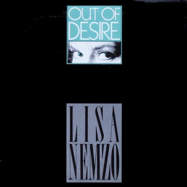 Lisa Nemzo - Out Of Desire