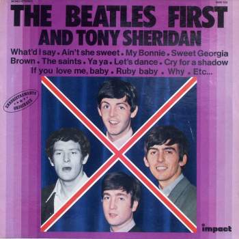 Beatles - The Beatles First And Tony Sheridan