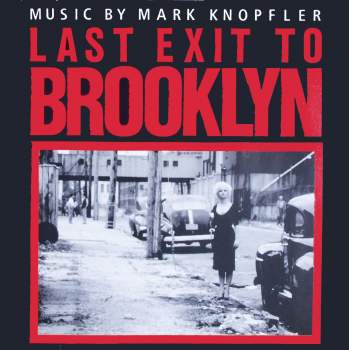 Knopfler, Mark - Last Exit To Brooklyn