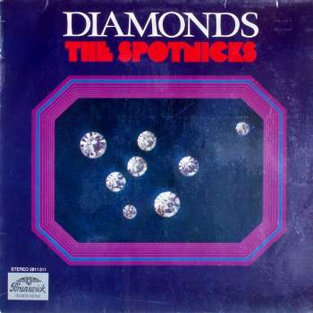 Spotnicks - Diamonds