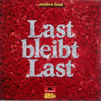 Last, James - Last Bleibt Last