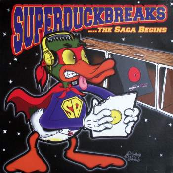 Turntablist - Super Duck Breaks - The Saga Begins