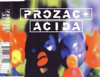 Prozac+ - Acida