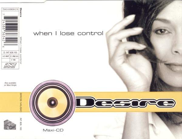 Desire - When I Lose Control