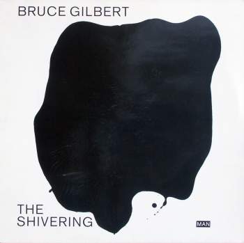 Gilbert, Bruce - The Shivering Man