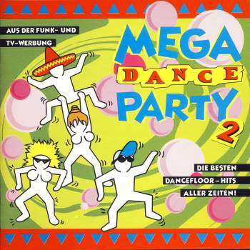 Various - Mega Dance Party 2