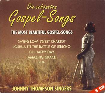 Johnny Thompson Singers - Die Schönsten Gospel-Songs