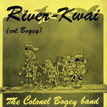 Colonel Bogey Band - River-Kwai