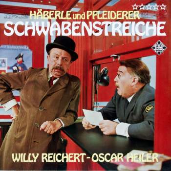 Reichert, Willy & Oscar Heiler - Häberle & Pfleiderer - Schwabenstreiche