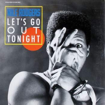 Rodgers, Nile - Let's Go Out Tonight