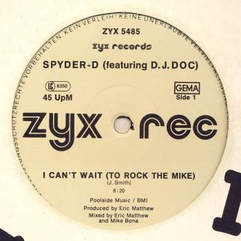 Spyder-D feat. DJ Doc - I Can't Wait (To Rock The Mike)