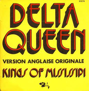 Kings Of Mississipi - Delta Queen