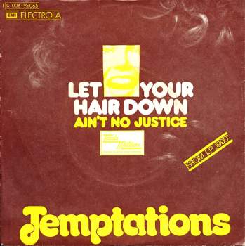 Temptations - Let Your Hair Down