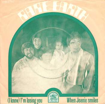 Rare Earth - (I Know) I'm Losing You / When Joanie Smiles