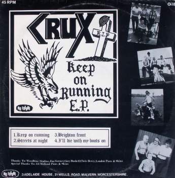 Crux / Crash - Keep On Running E.P. / Fight For Your Life