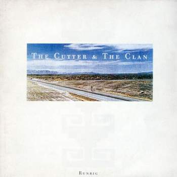 Runrig - The Cutter & The Clan